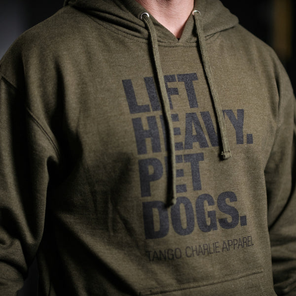 tango charlie - lift heavy pet dogs green hooded sweatshirt