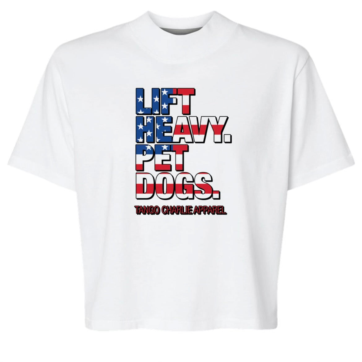 tango charlie - lift heavy pet dogs flag crop t-shirt