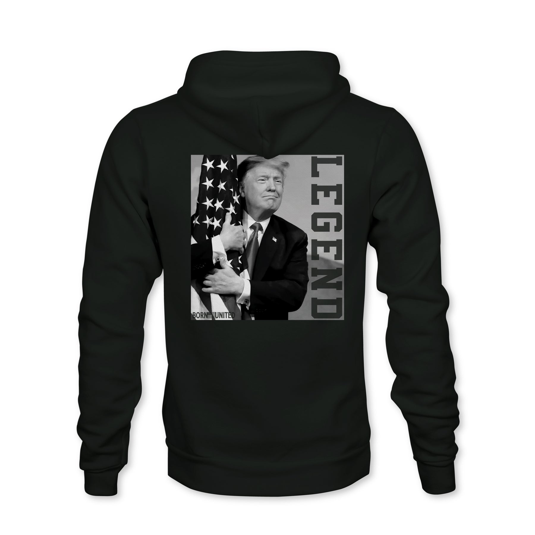 born united - legend trump hoodie back