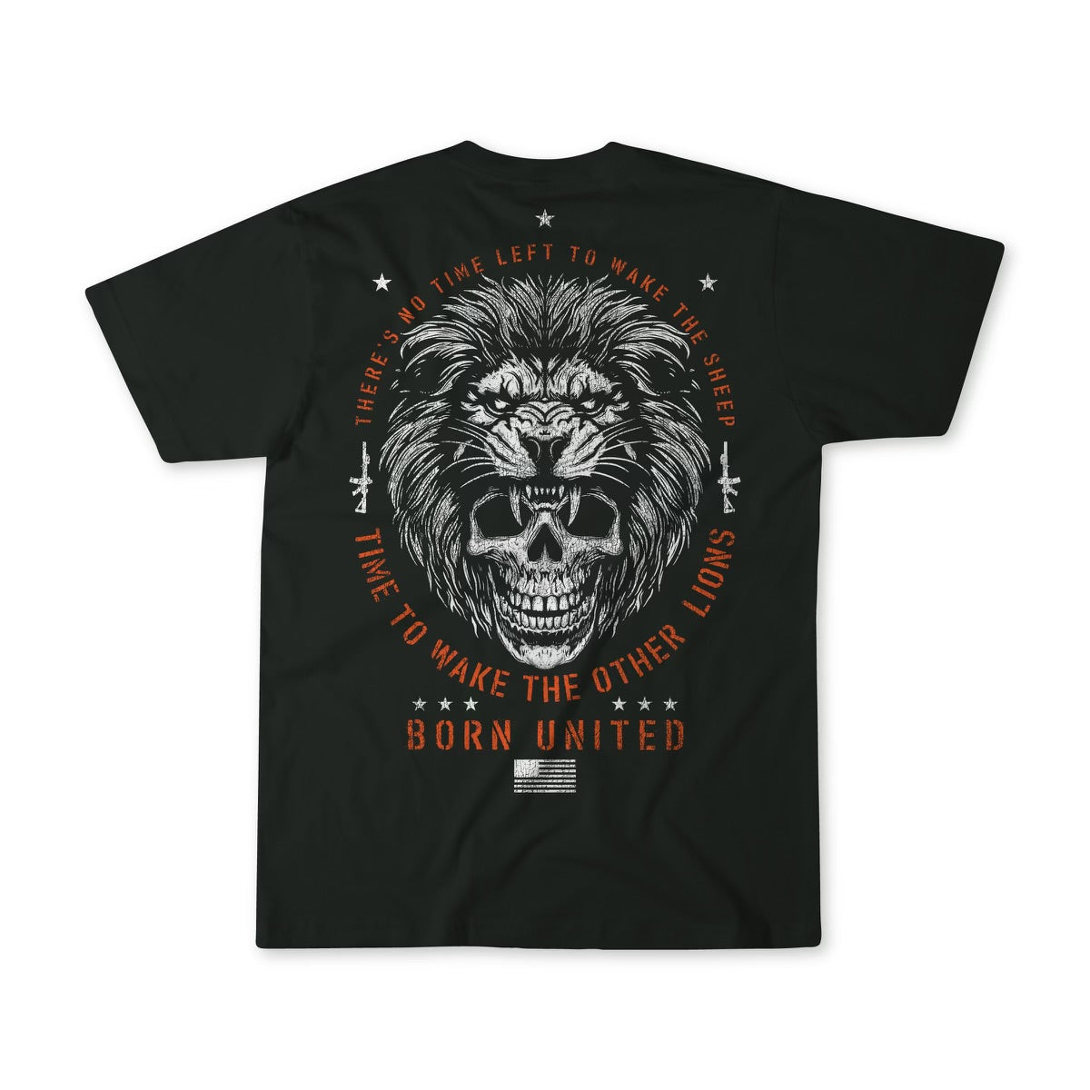 The Waking Lions T-shirt from Born United Private Label showcases a roaring lion with a skull, surrounded by the phrases Theres No Time Left to Wake the Sheep and Time to Wake the Other Lions, with Born United and a small flag below.