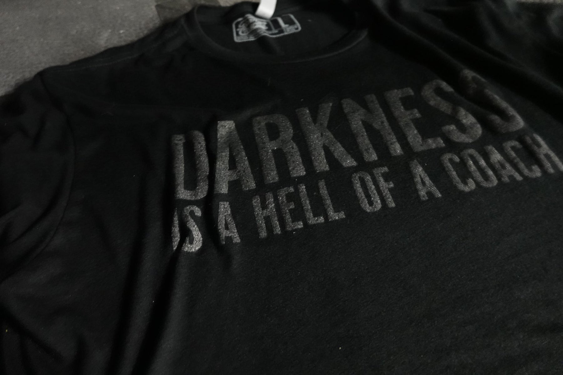 Darkness Is A Hell Of A Coach T-Shirt - Black