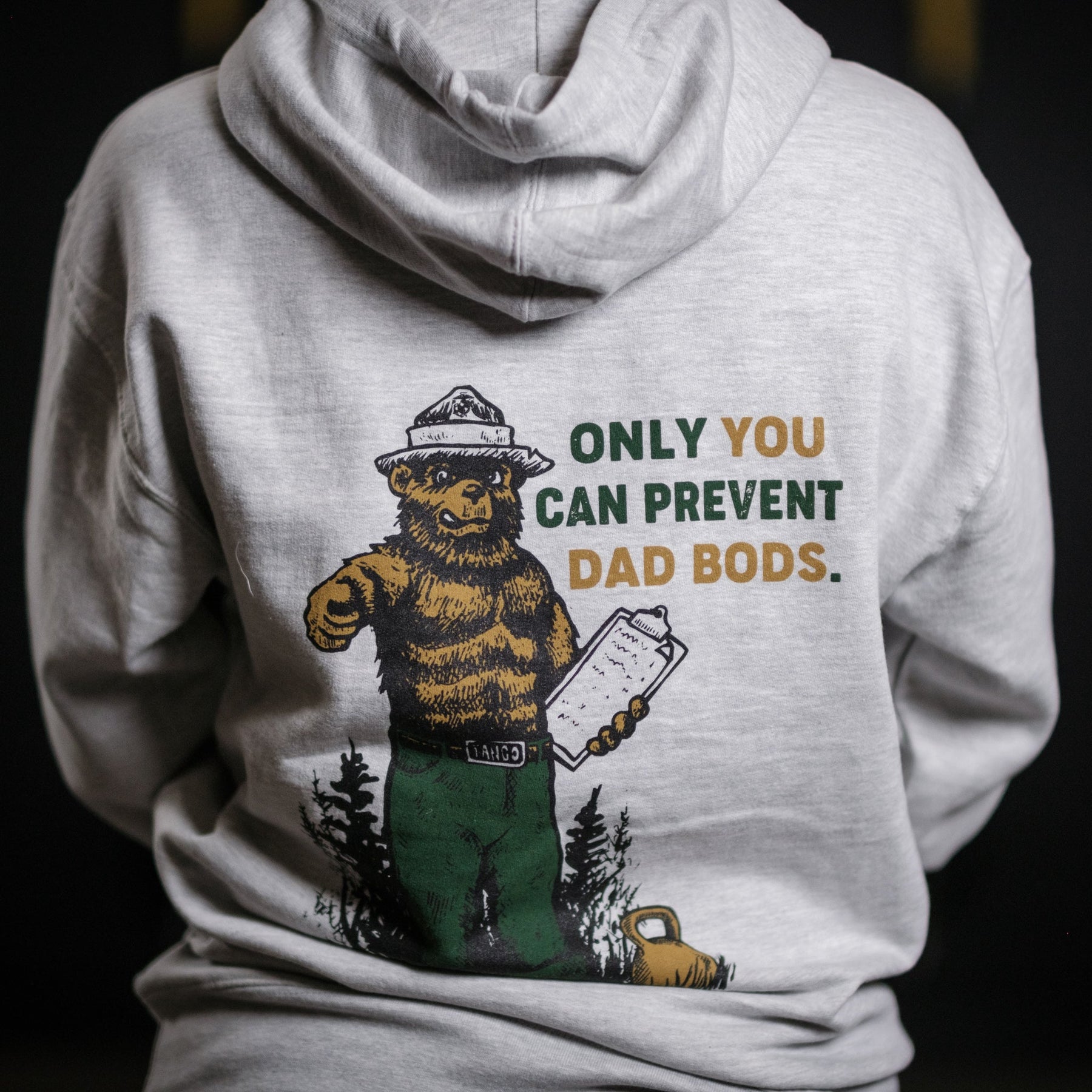 tango charlie - only you can prevent dad bod hoodie back closeup