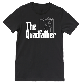 The Quadfather T-Shirt