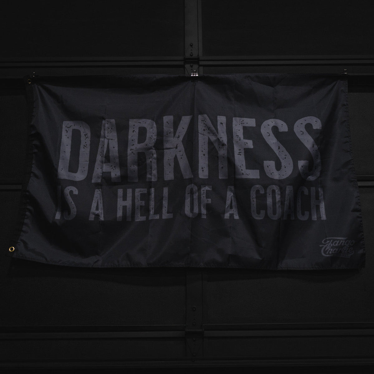 Darkness Is A Hell Of A Coach Banner