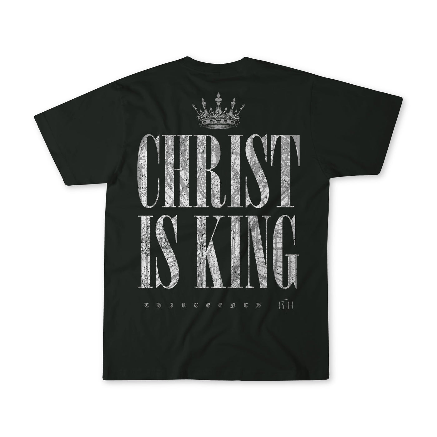 The Youth Christ is King Premium Tee by 13th features bold white text and a crown graphic on the back, plus "THIRTEENTH 13TH" subtly printed below—perfect faith apparel for Christian youth seeking a unique style.