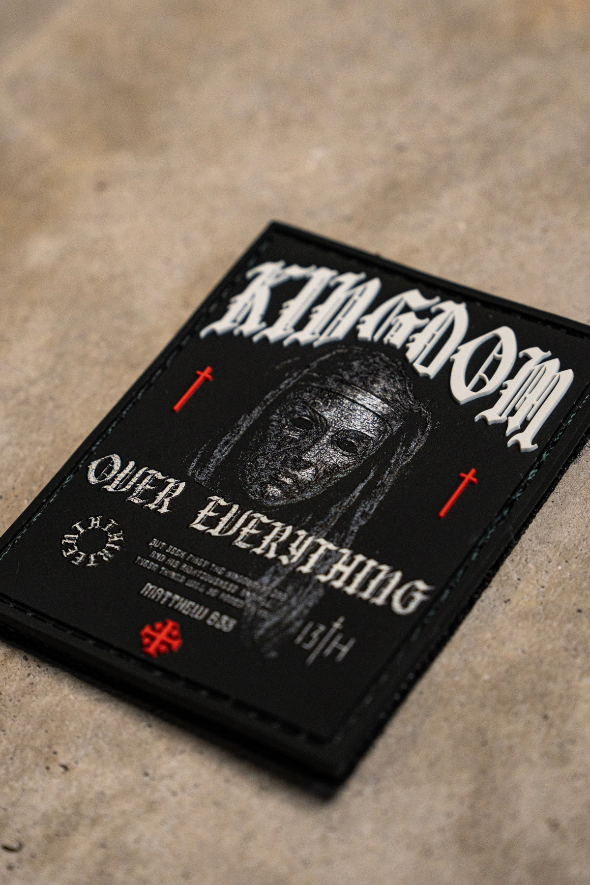 Kingdom Over Everything PVC Patch