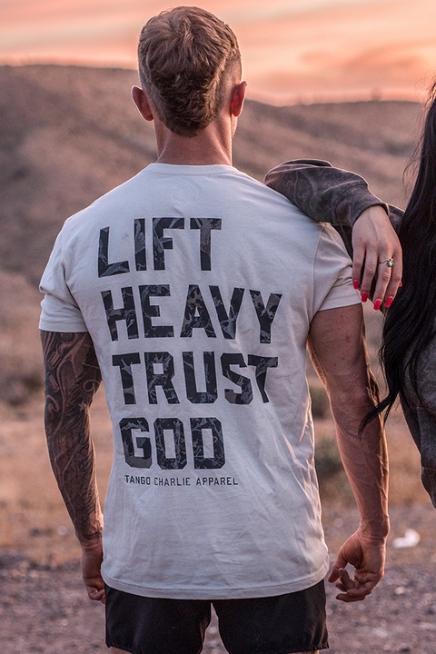 Lift Heavy. Trust God. - Tee