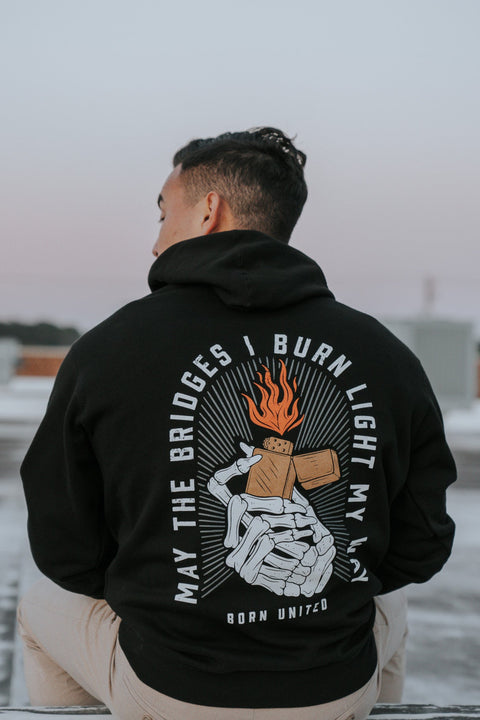 Burning Bridges Hoodie
