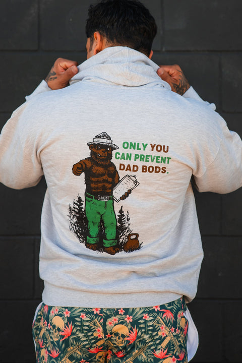 Only You Can Prevent Dad Bod Hoodie