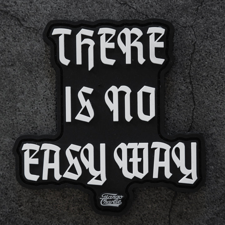There’s No Easy Way - Patch