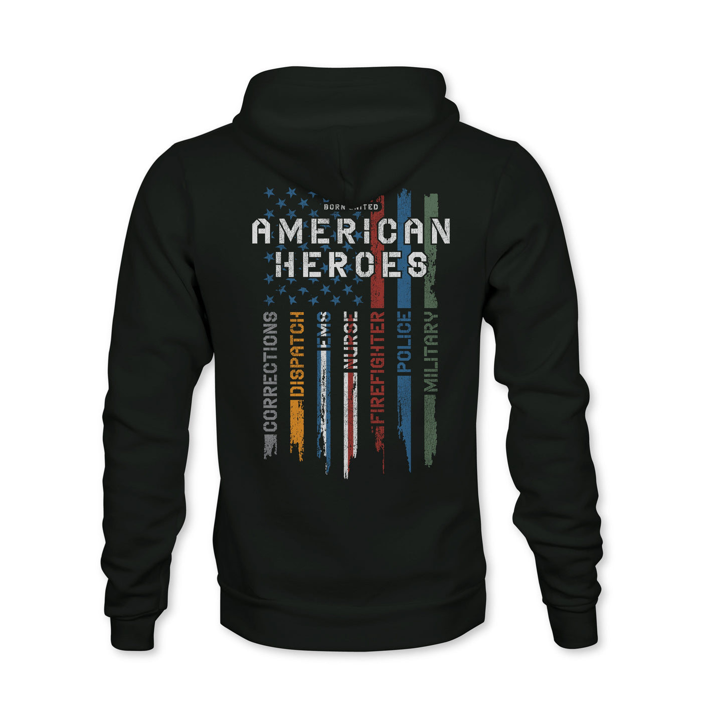 The Youth American Heroes Hoodie by Born United Private Label features a black design with a distressed American flag and stripes for Corrections, Dispatch, EMS, Firefighter, Police, and Military—perfect for patriotic kids.