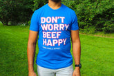 Don't Worry BEEF Happy