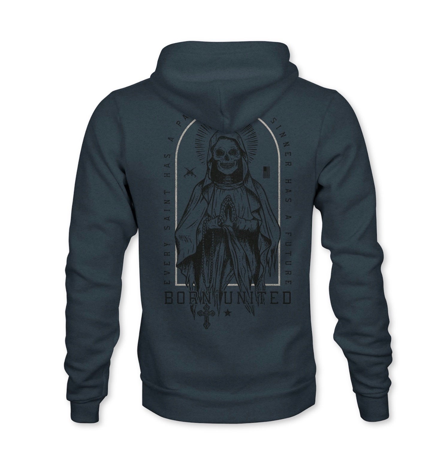 The Saints and Sinners Hoodie - Zero Dark Edition by Born United Private Label features a graphic of a haloed skeletal figure praying, with Every Saint Has a Past, Every Sinner Has a Future text around the image.