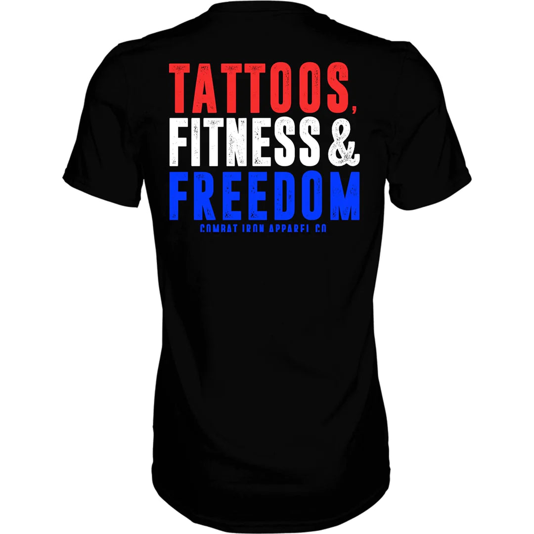 Tattoos, Fitness & Freedom USA Edition T-Shirt