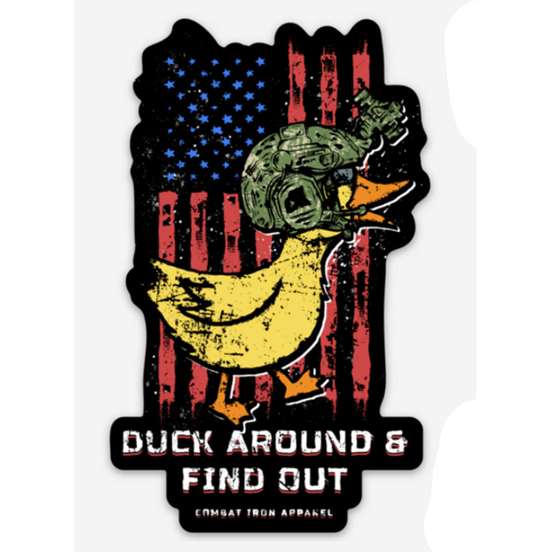 Duck Around And Find Out Decal