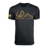 Coffee Or Die T-Shirt