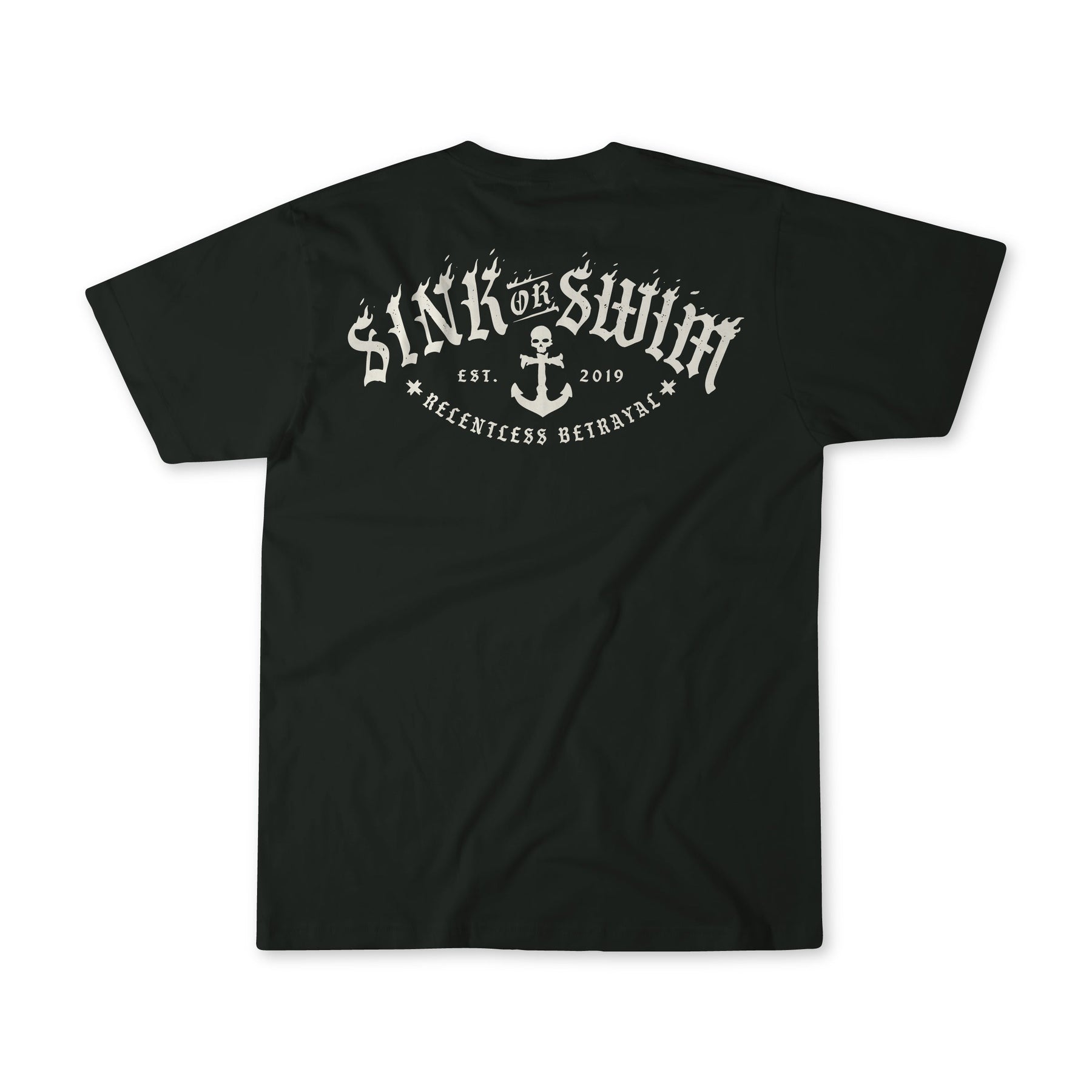 The Dark Waters SOS T-Shirt by Relentless Betrayal is a unisex fine jersey cotton tee with bold white SINK OR SWIM text, skull and anchor graphic, and EST. 2019 above RELENTLESS BETRAYAL in a curved back design.