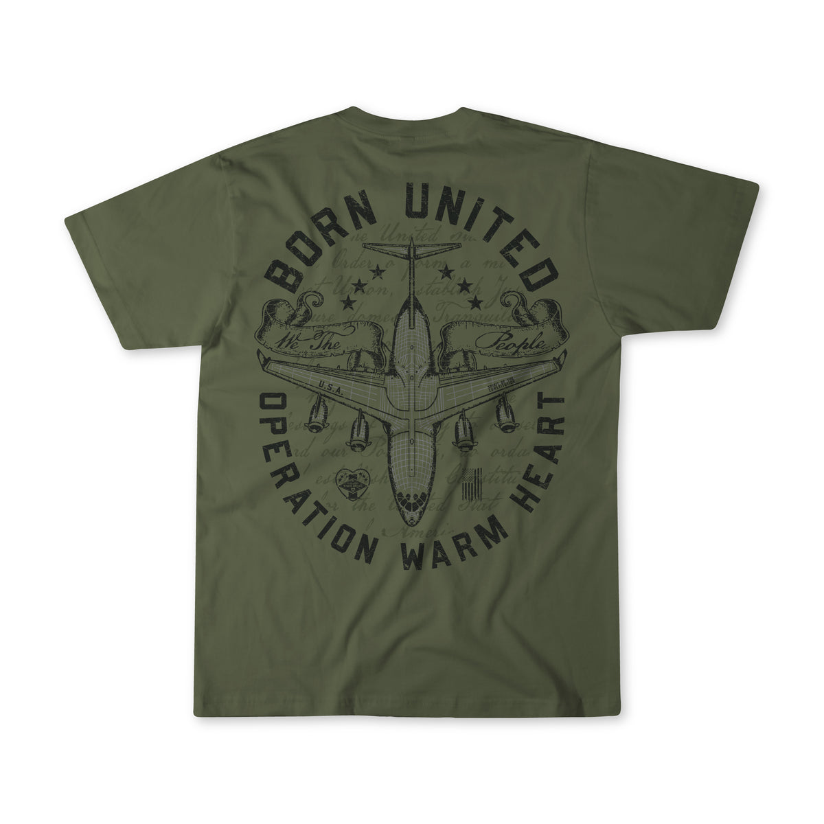 Olive green Operation Warm Heart t-shirt by Born United Private Label features a black military aircraft and birds graphic on the back, with Born United and We the People text across banners on the wings.