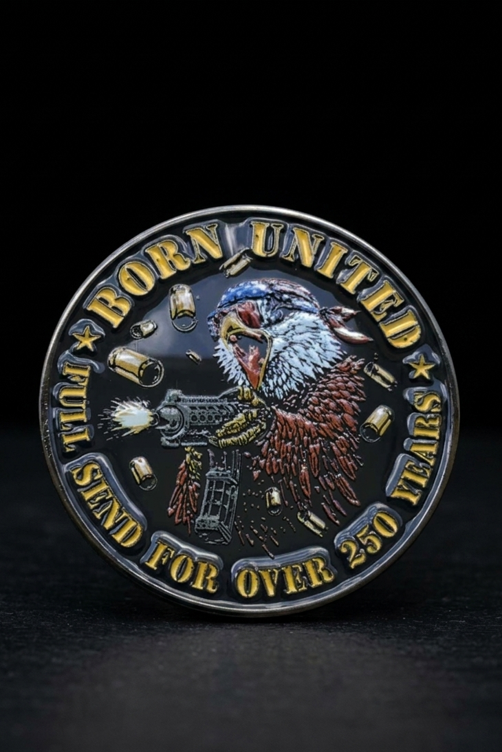 The Born United Patriot Box by Born United Private Label features a round pin with a bald eagle firing a machine gun, “BORN UNITED” on top, and “FULL SEND FOR OVER 250 YEARS” below—ideal for collectors or fans of patriotic memorabilia.
