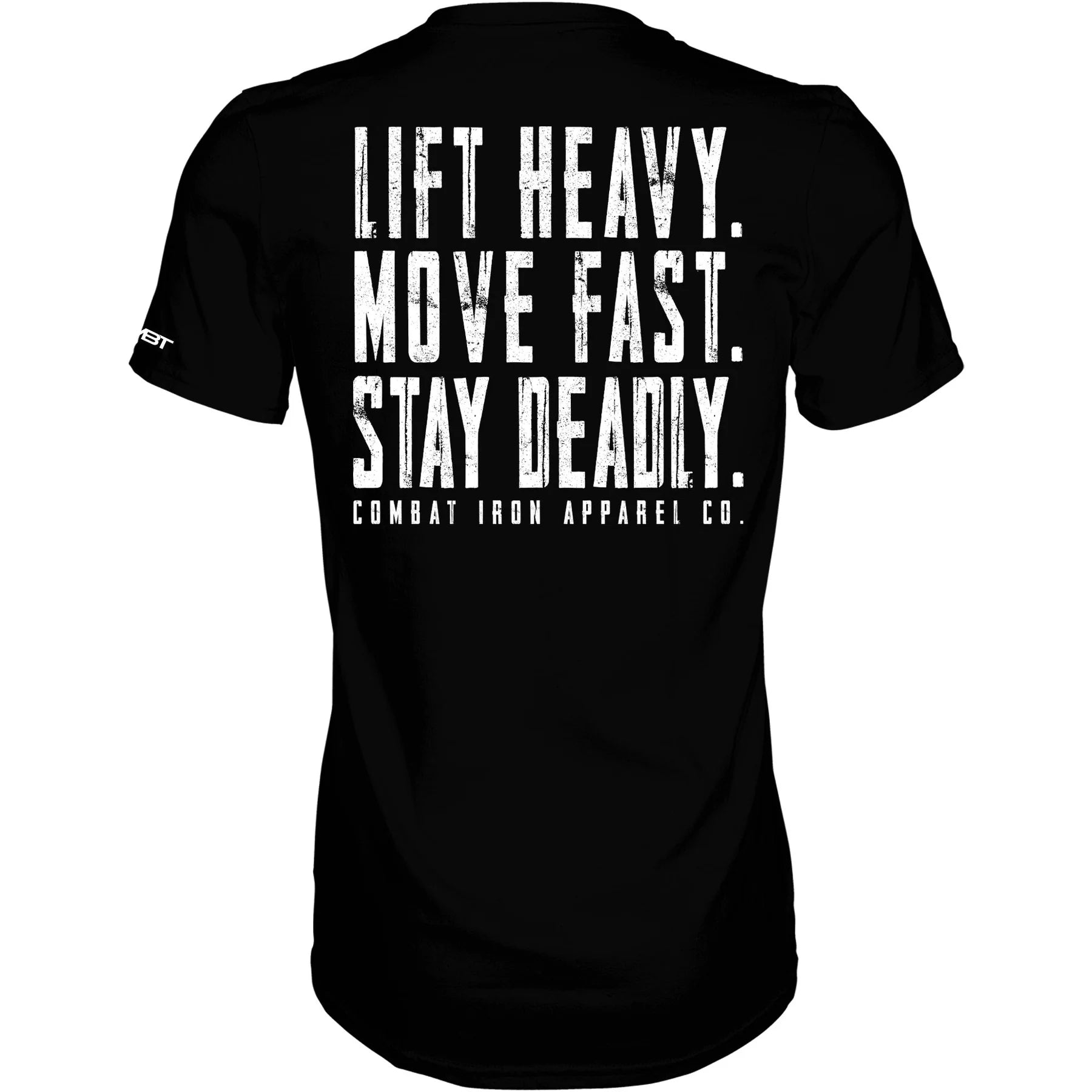 Lift Heavy. Move Fast. Stay Deadly.