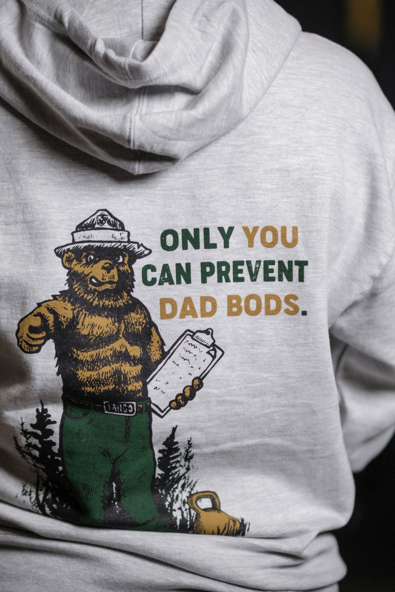 tango charlie - only you can prevent dad bod hoodie back closeup