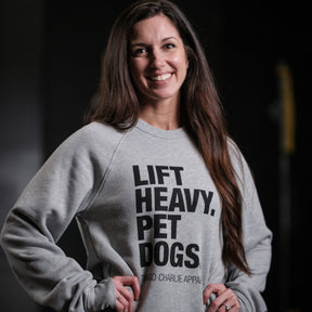 Lift Heavy, Pet Dogs Crewneck